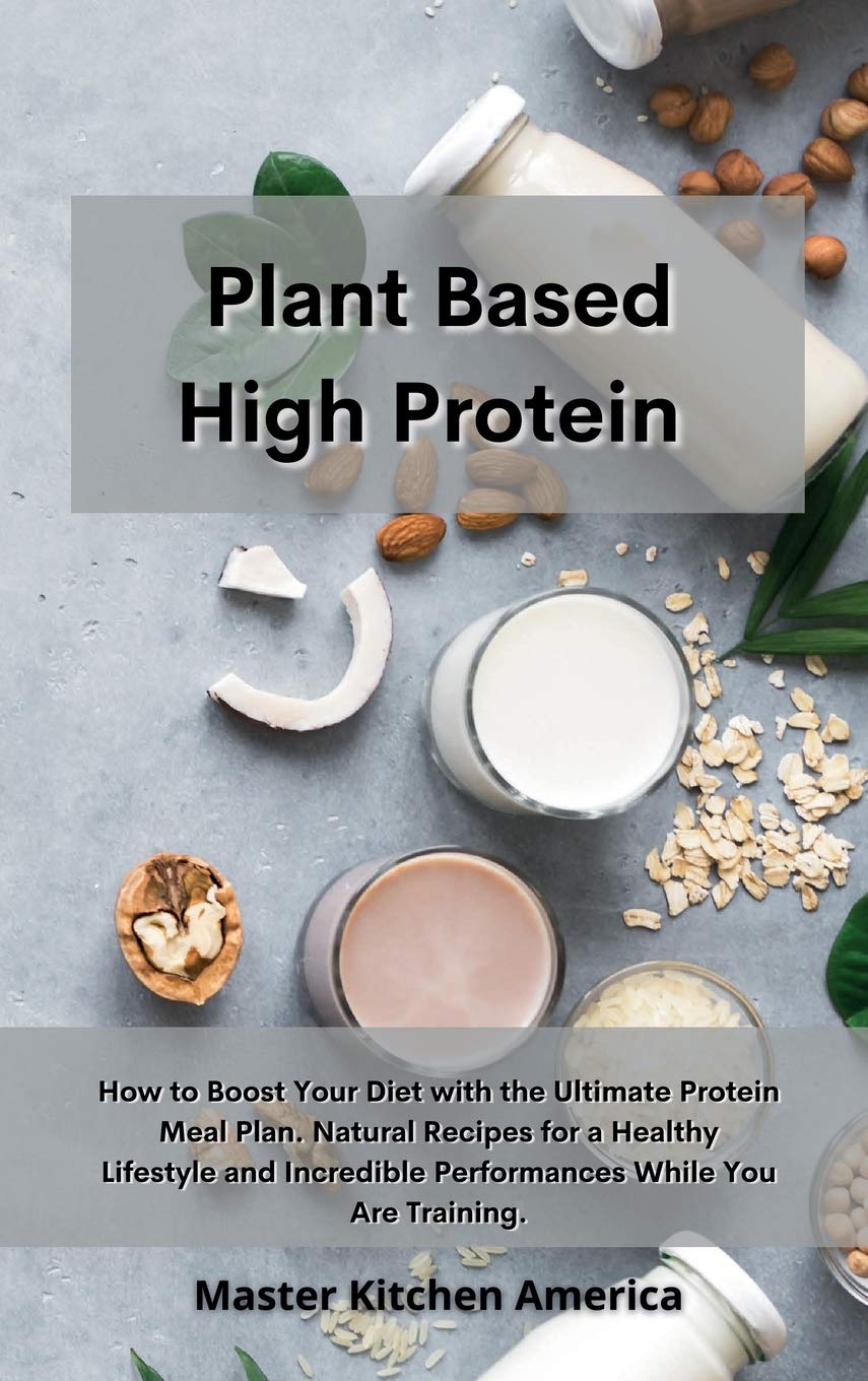 Buy Based High Protein How to Boost Your Diet with the Ultimate