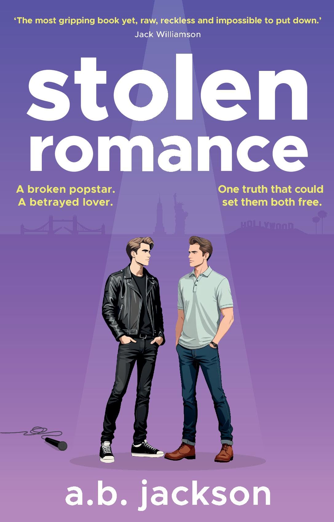 Stolen Romance: A broken popstar. A betrayed lover. One truth that could set them both free,: 3 (The Stolen Romance Series)