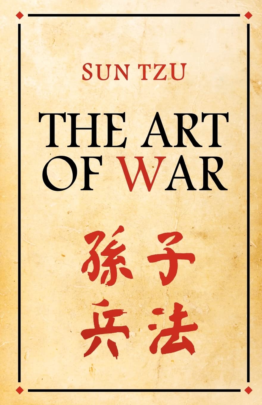 The Art Of War - Tzu, Sun