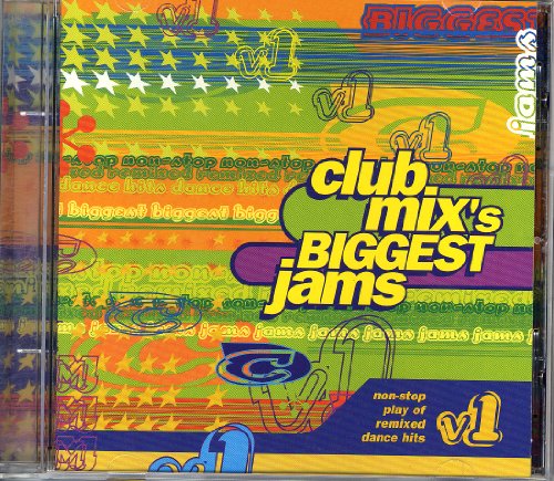 Vol. 1-Club Mix's Biggest Jams
