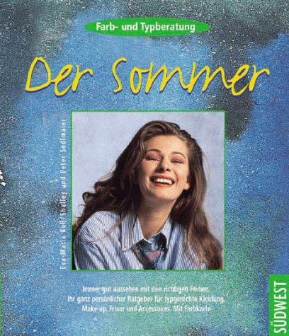 Farbberatung und Typberatung, Der Sommer Farbberatung und Typberatung, Der Sommer