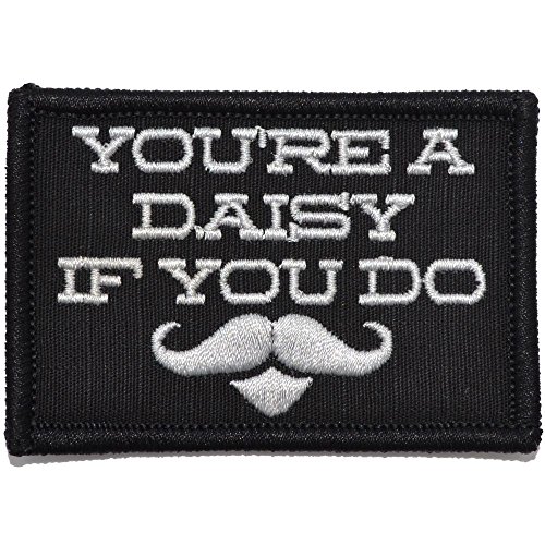 You're A Daisy If You Do, Doc Holiday Quote -