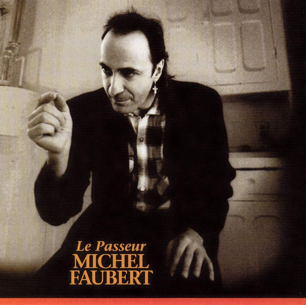 Le passeur - CD - 1997 [Audio CD] MICHEL FAUBERT