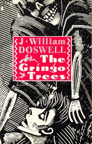 Gringo Trees: Doswell: 9781873899052: Amazon.com: Books