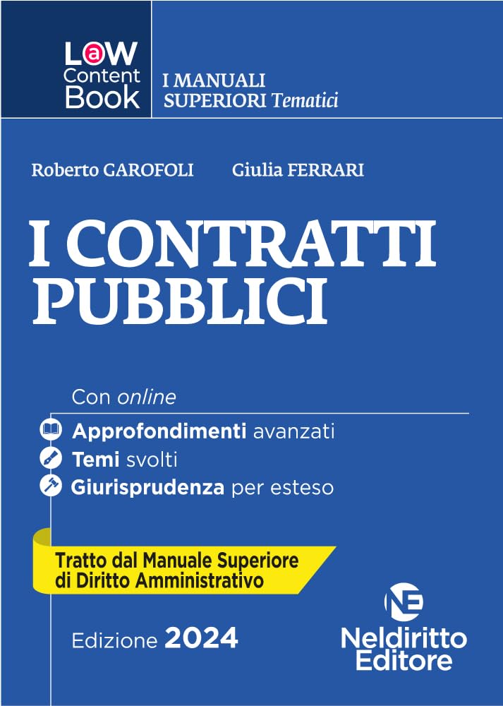 L(A)W Content Book. I Manuali Superiori Tematici. I Contratti Pubblici. Per Concorso In Magistratura (Vol. 2) - 4