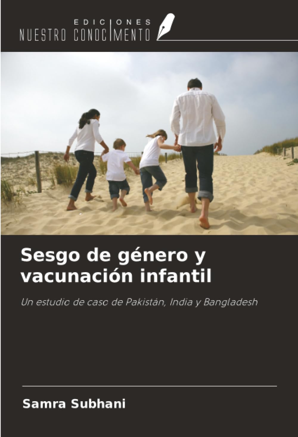 Sesgo de género y vacunación infantil: Un estudio de caso de Pakistán, India y Bangladesh
