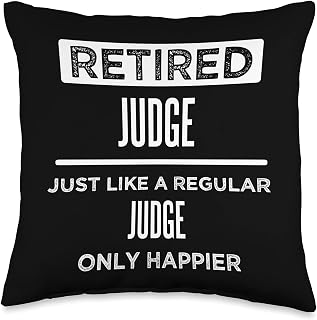 Retired Court Judge Law Funny Saying Retirement Throw Pillow
