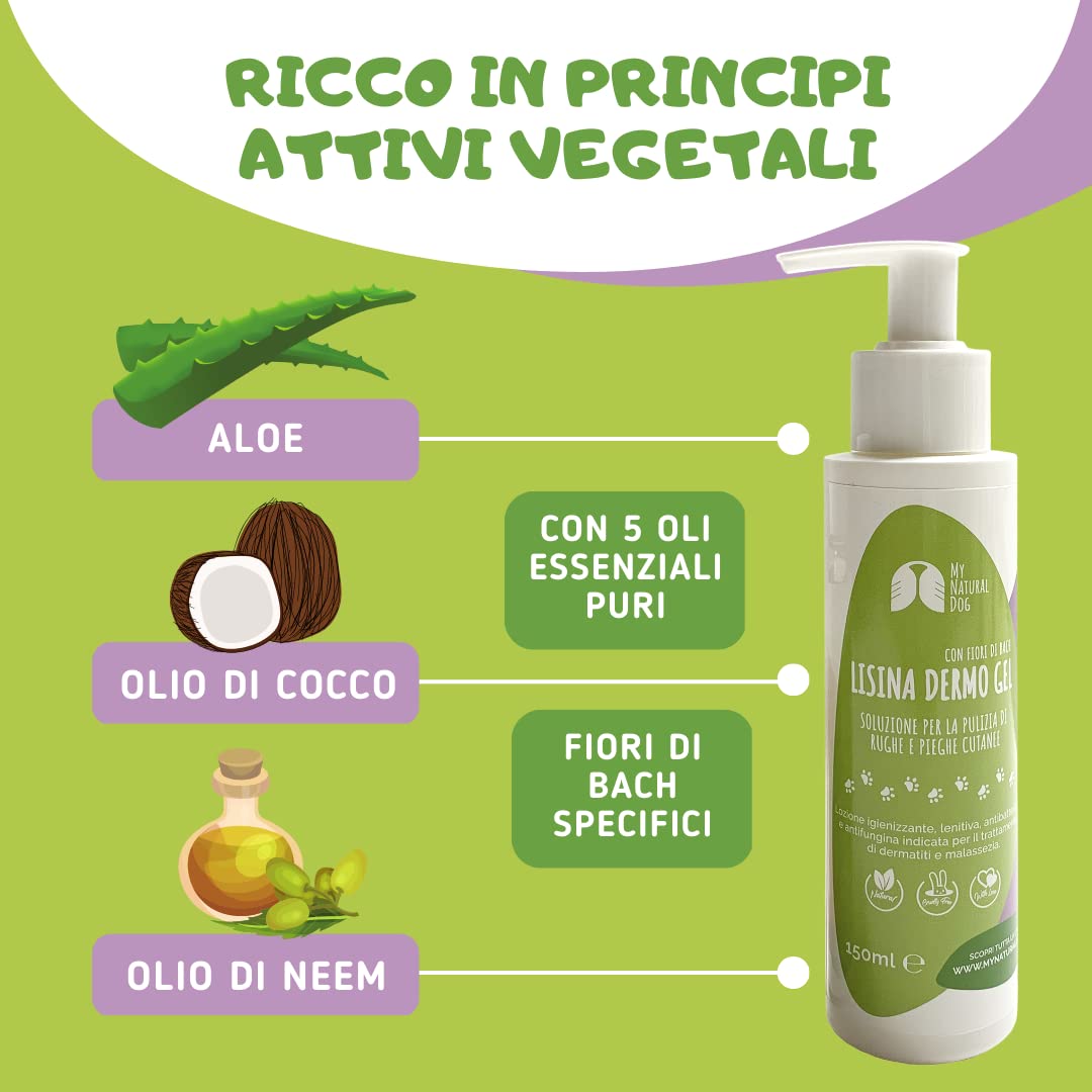LISINA DERMO Gel - Pulizia delle Rughe e delle Pieghe cutanee del Cane - Utile in Caso di dermatite atopica e malassezia-Formula Naturale Human Grade con Oli Essenziali e Fiori di Bach