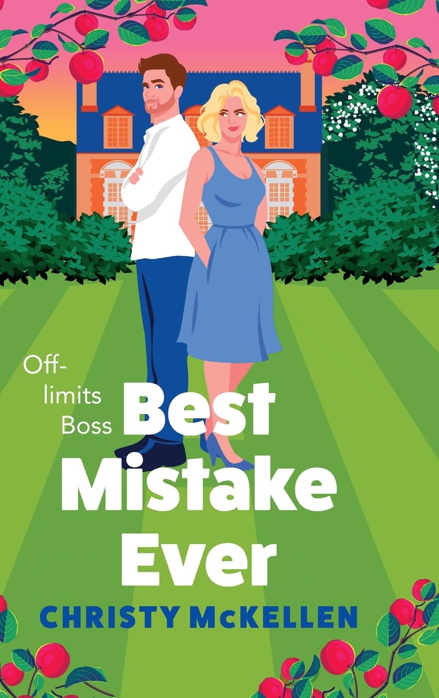 Best Mistake Ever: A spicy workplace romance from Christy McKellen