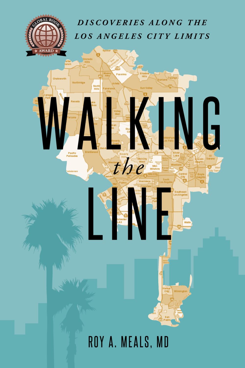 Walking the Line: Discoveries Along the Los Angeles City Limits      Paperback – September 30, 2025