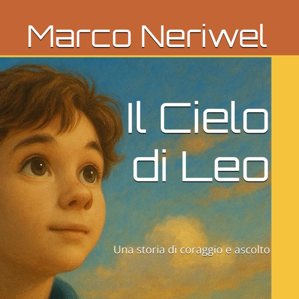 Il Cielo di Leo: Una storia di coraggio e ascolto