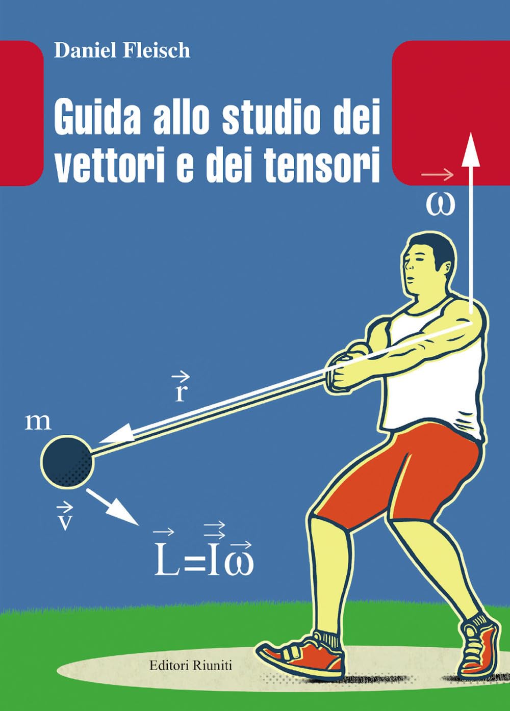 Guida Allo Studio Dei Vettori E Tensori - 4