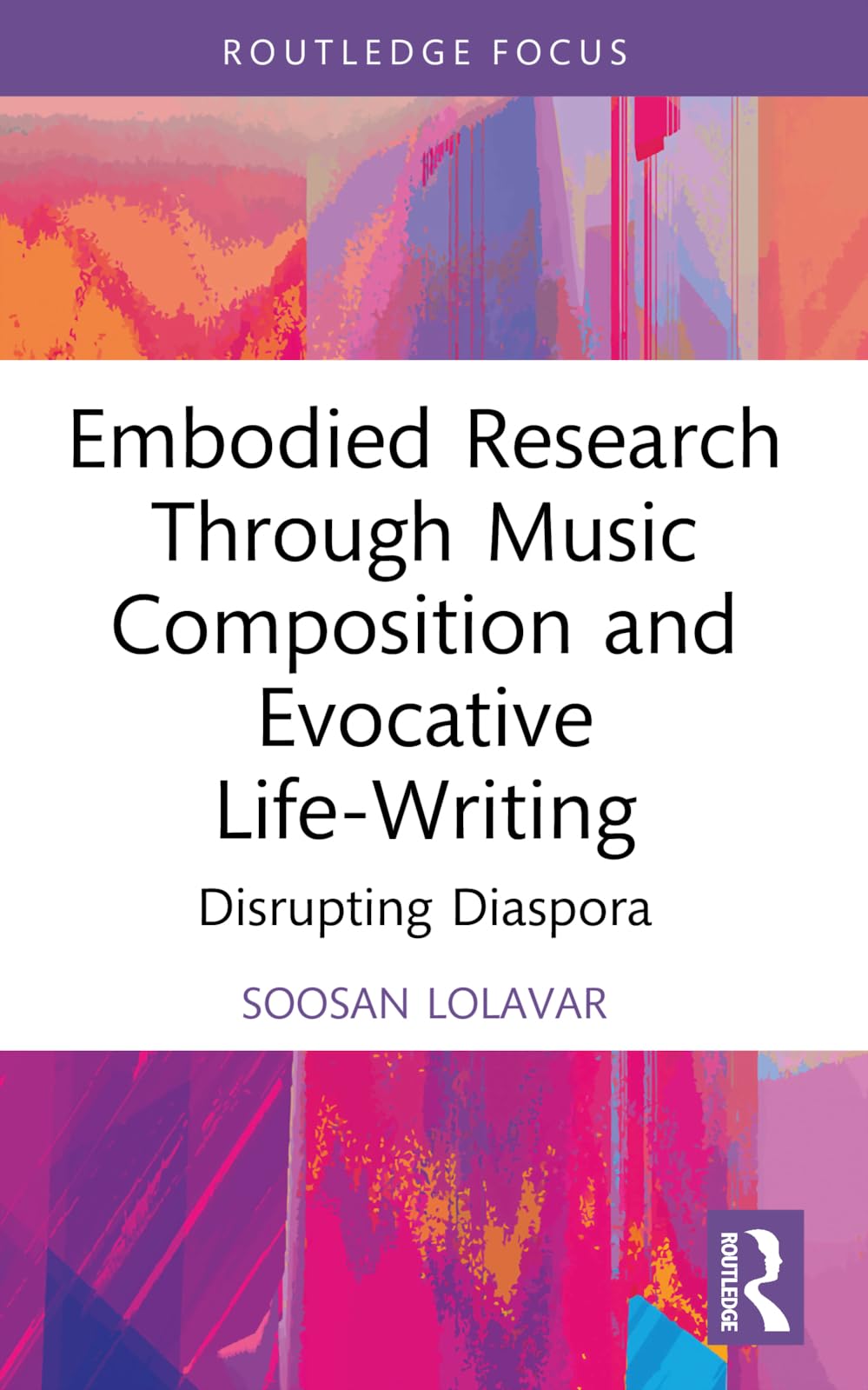 Embodied Research Through Music Composition and Evocative Life-Writing: Disrupting Diaspora (Developing Traditions in Qualitative Inquiry)