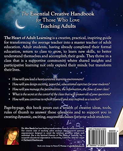 The Heart of Adult Learning: Ideas, Exercises and Tools for Helping Your Students Grow - Image 2