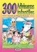 300 adivinanzas infantiles (Adivinanzas y Chistes nº 14) (Spanish Edition)