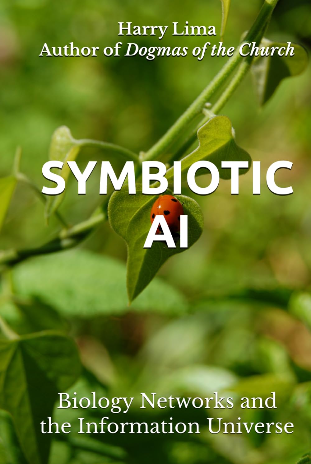 SYMBIOTIC AI: Biology Networks and the Information Universe