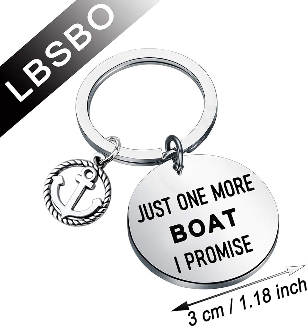 LBSBO Boater Keychain Boating Gifts Just One More Boat I Promise Gifts for Boat Captain Boat Owner Sailboat Enthusiast Gift (One More Boat K) - Image 3