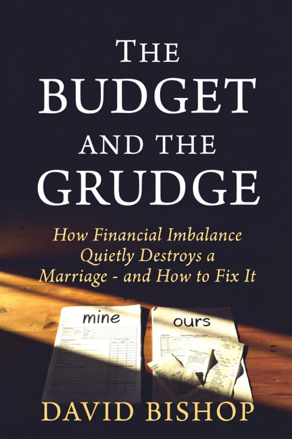 The Budget and the Grudge: How Financial Imbalance Quietly Destroys a Marriage - and How to Fix It