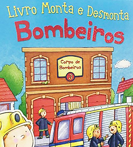 Livro Monta e Desmonta - Bombeiros: Bombeiros: 02