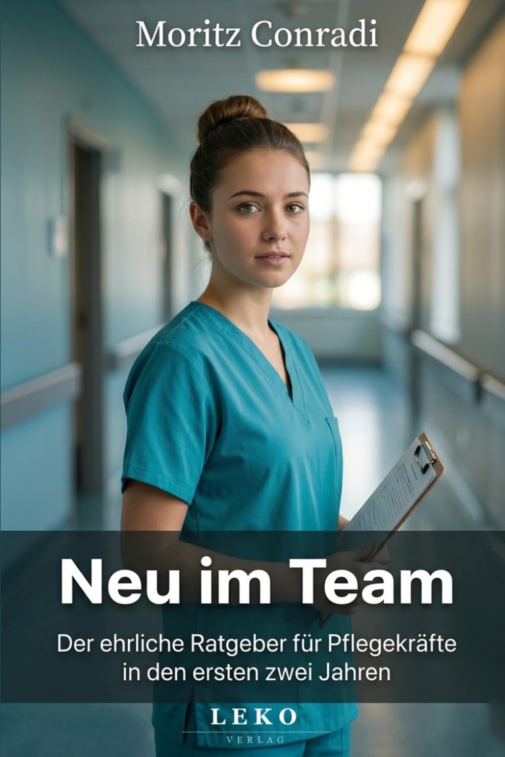 Neu im Team: Der ehrliche Ratgeber für Pflegekräfte in den ersten zwei Jahren