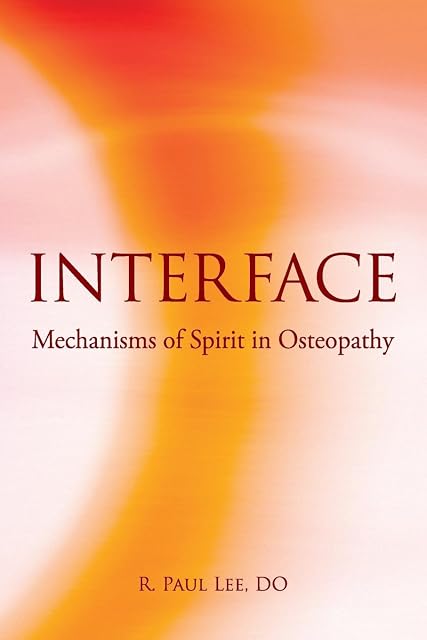 Portada de Interface: Mechanisms of Spirit in Osteopathy