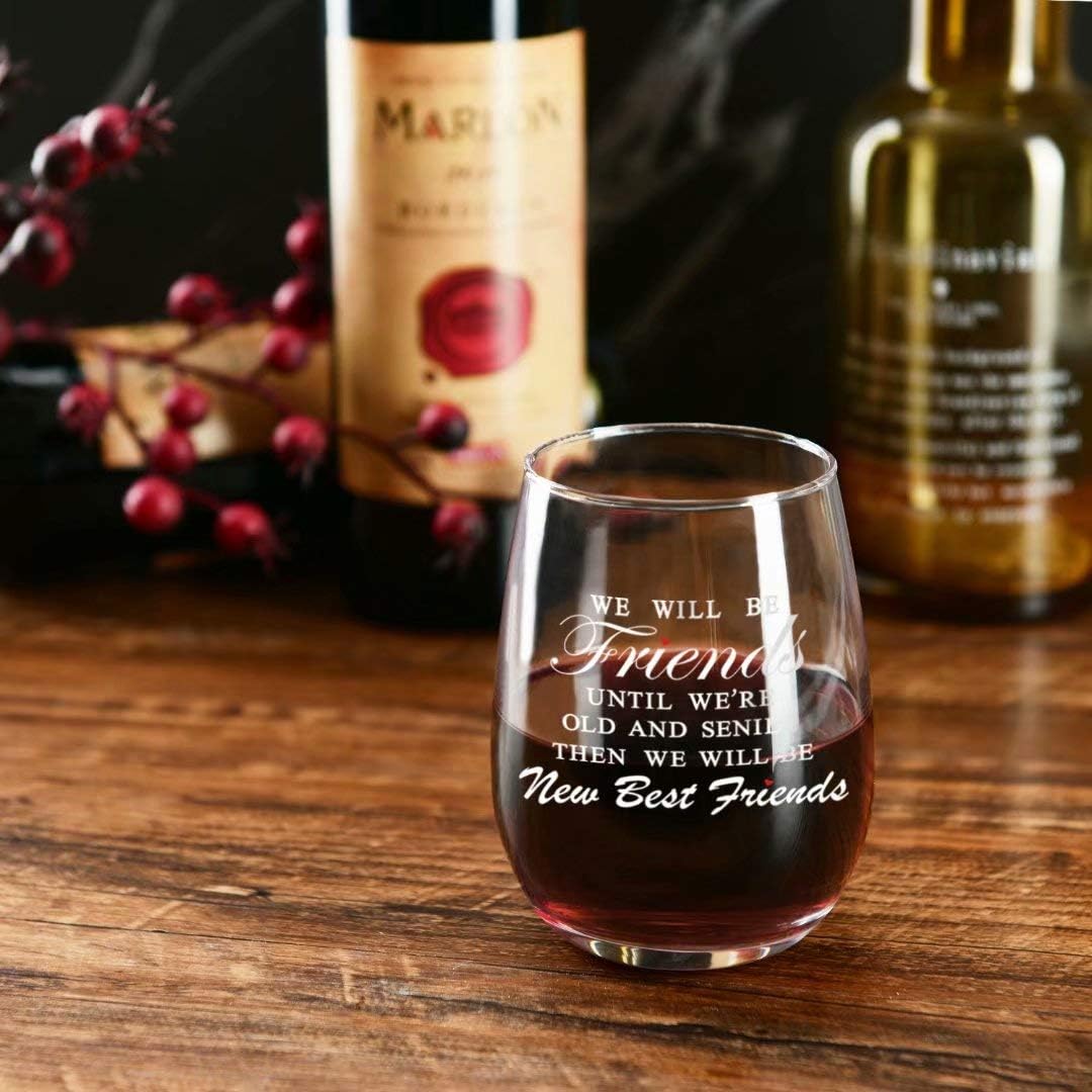 JERIO We Will Be Friends Until We Are Old And Senile, Friend Gifts 30th 40th 50th 60th Birthday Gifts for Women, BFF, Roommate, Her,15 oz Stemless Wine Glass - Image 4