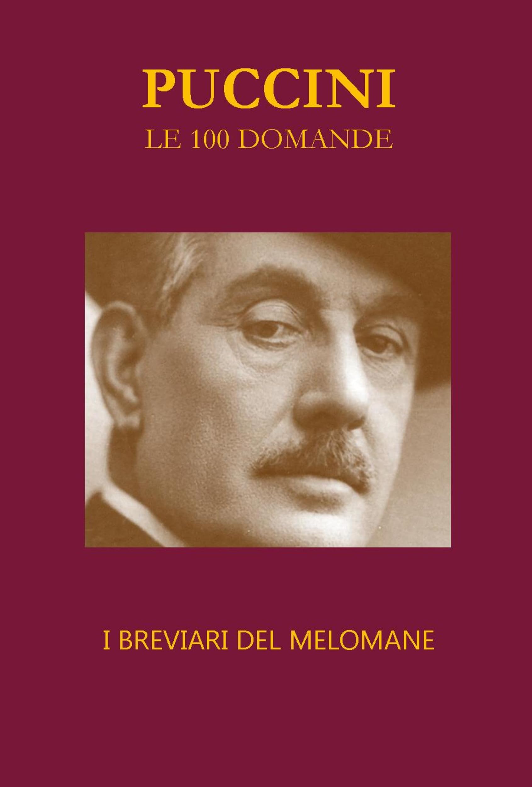 Puccini Le 100 domande l'édition de référence pour collectionneur de bréviaires