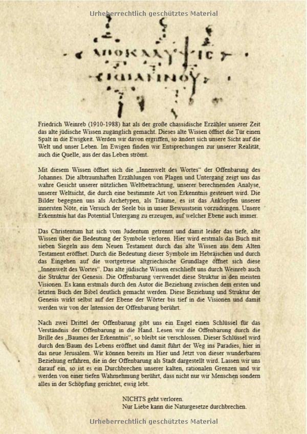 Die Offenbarung des Johannes - ein wunderbares Erwachen aus unserem Albtraum: 1) Das Buch mit sieben Siegeln - die geheime Offenbarung des Johannes. ... dem Bauplan der Genesis. Wolfgang Wassermann