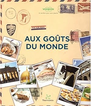 Termomix aux goûts du monde, édition Internationale 3