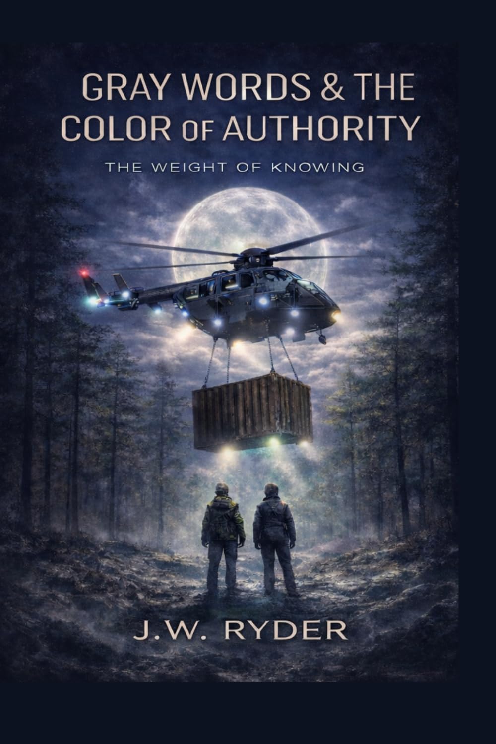 Gray Words & The Color of Authority: The Weight of Knowing