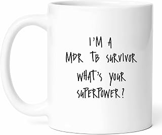Mdr Tb Awareness Mug - Tuberculosis Coffee Cup - Supportive Funny Gift From Family - Health Condition Tea Mugs - Cups - 11 Oz Ceramic Gifts For Patients, Birthday, Him, Her, Day, Advocacy, Advocate