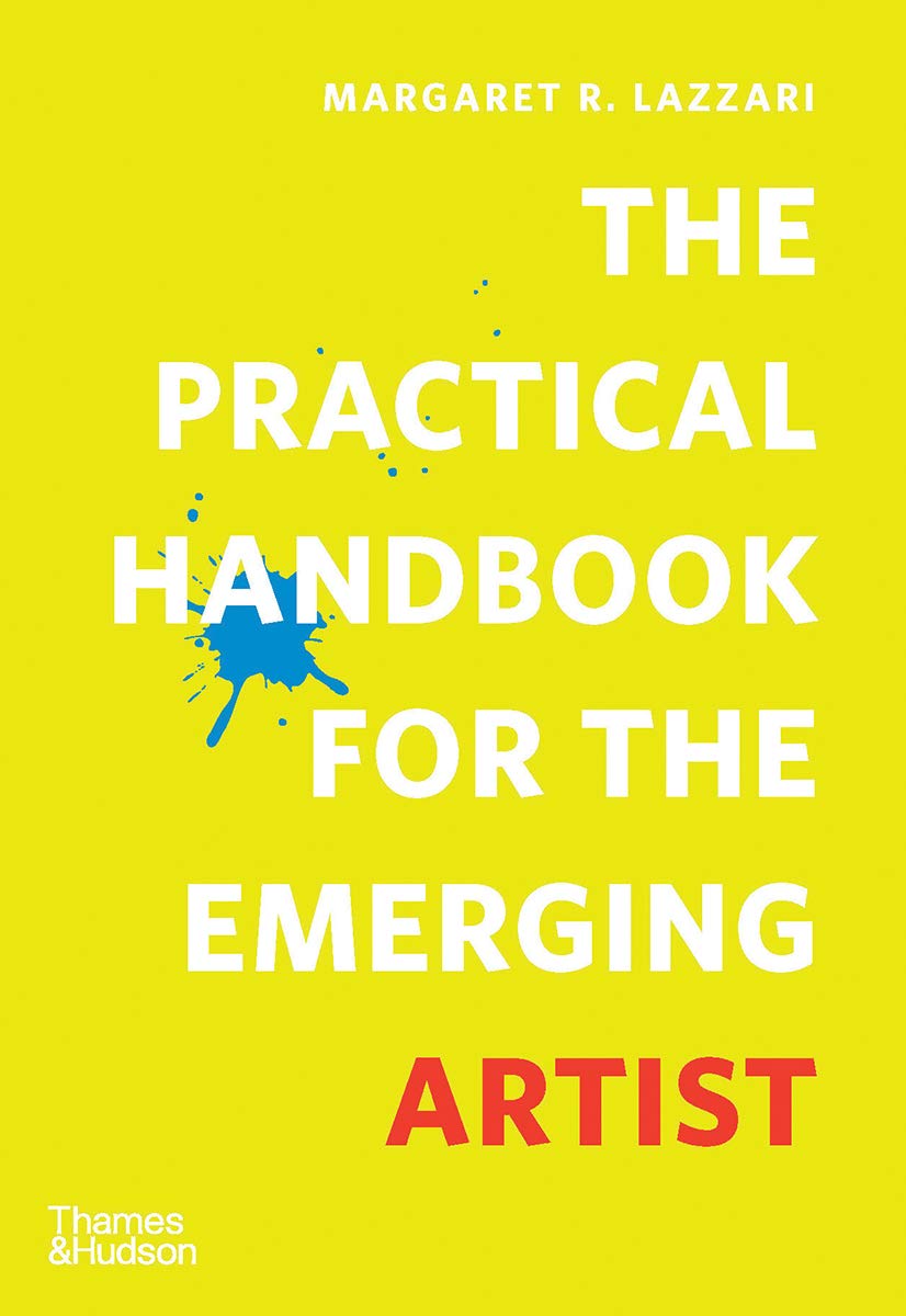 Thames & Hudson The Practical Handbook for the Emerging Artist