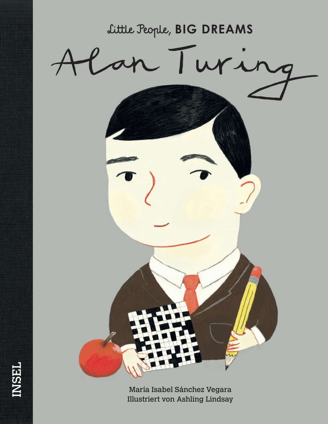 Alan Turing - Little People, BIG DREAMS (Deutsche Ausgabe): Kinderbuch ab 4 Jahre