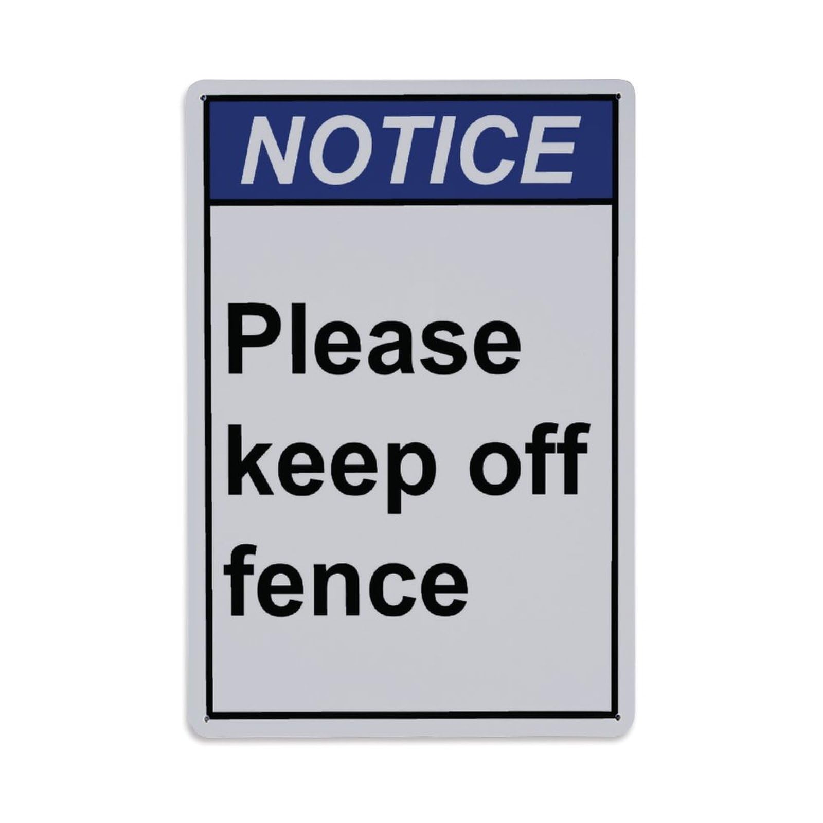 Notice Please Keep Off Fence Property Sign Vintage Aluminium Metal Sign, Retro Wall Decor for Home, Bar, Garage & Farmhouse 30x20cm