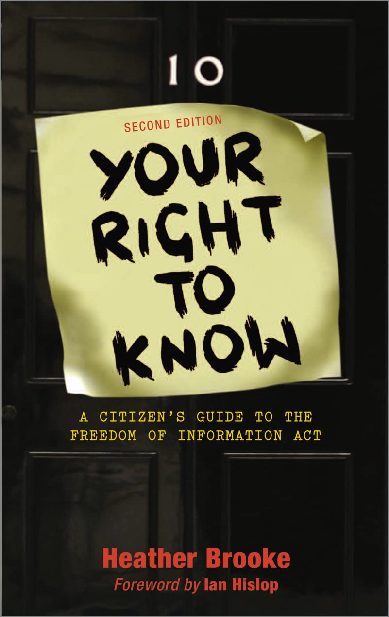 Your Right to Know - Second Edition: A Citizen's Guide to the Freedom of Information Act