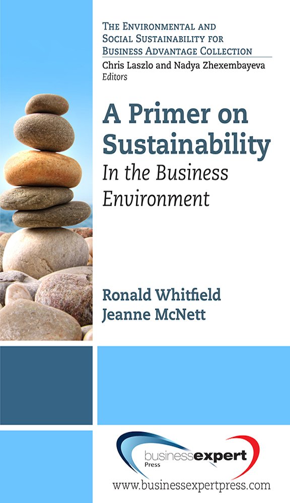 A Primer on Sustainability: In the Business Environment