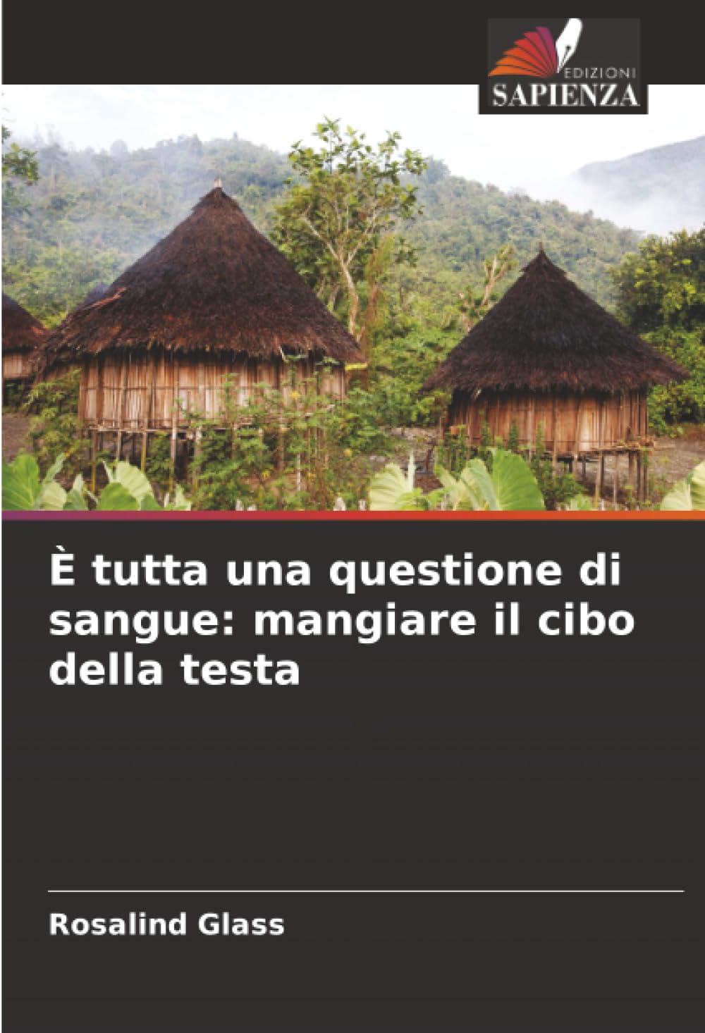 È tutta una questione di sangue: mangiare il cibo della testa