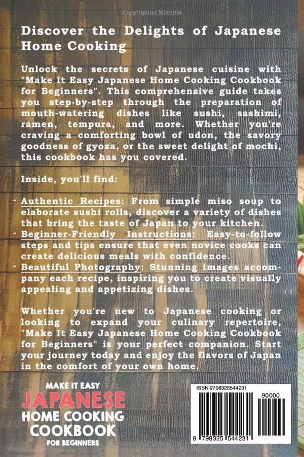 Make It Easy Japanese Home Cooking Cookbook for Beginners: Japanese Meals Made Simple (Japanese Home Cooking Cookbook Series for Beginners: Simple Recipes Made Easy) Paperback – 13 May 2024 - Image 3