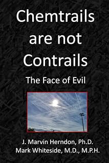 Chemtrails are not Contrails: The Face of Evil