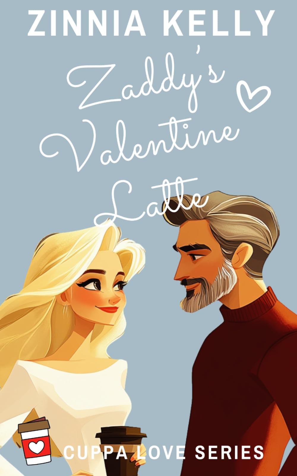 Zaddy's Valentine Latte (Cuppa Love)