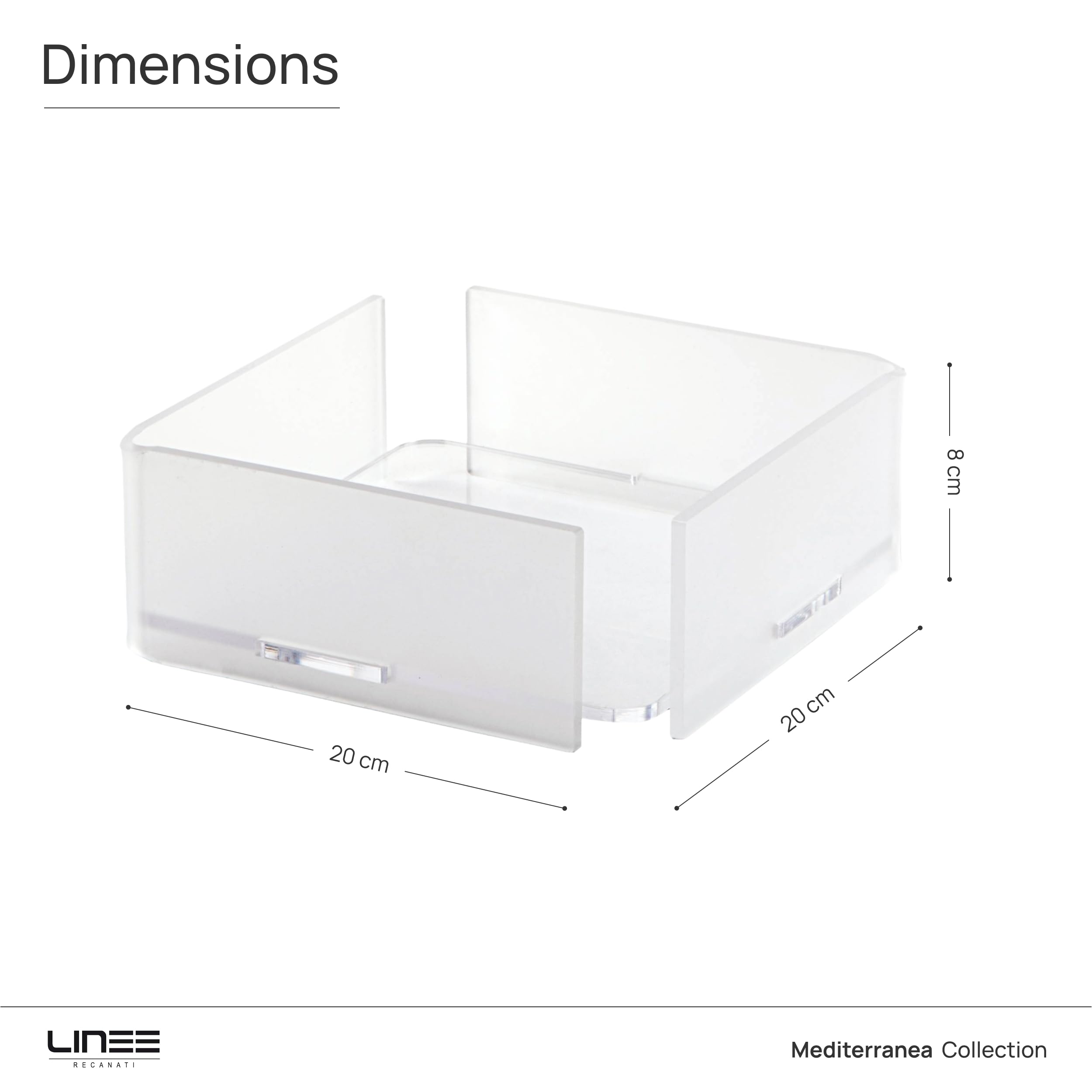 LINEE Recanati MEDITERRANEA Porta Tovaglioli Orizzontale in PMMA 20x20x8 cm – Accessorio da Tavola Moderno – Design Elegante Made in Italy (Trasparente Satinato)