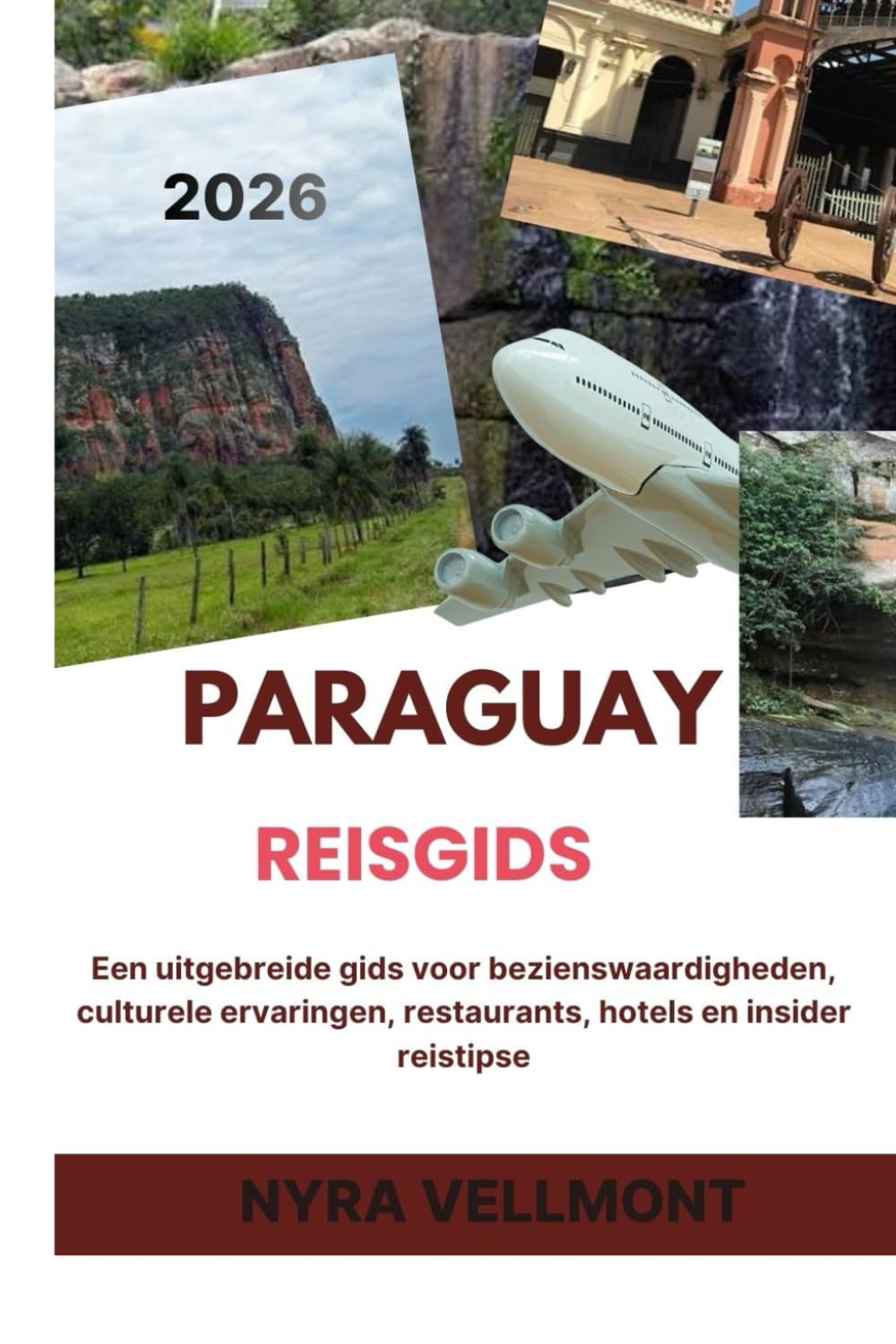 Paraguay Reisgids 2026: Een uitgebreide gids voor bezienswaardigheden, culturele ervaringen, restaurants, hotels en insider reistips
