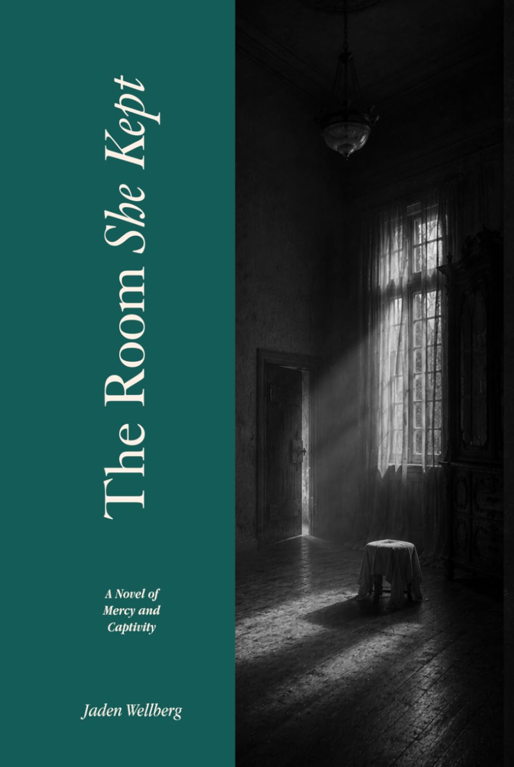 The Room She Kept: A Novel of Mercy and Captivity