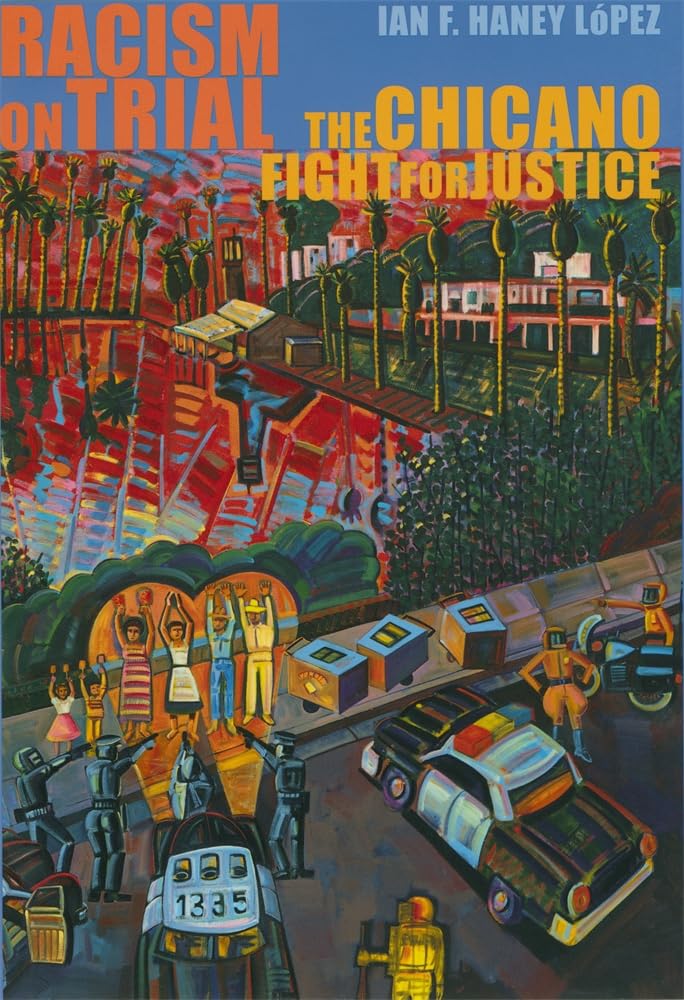 Buy Racism on Trial: The Chicano Fight for Justice — BookShops.in