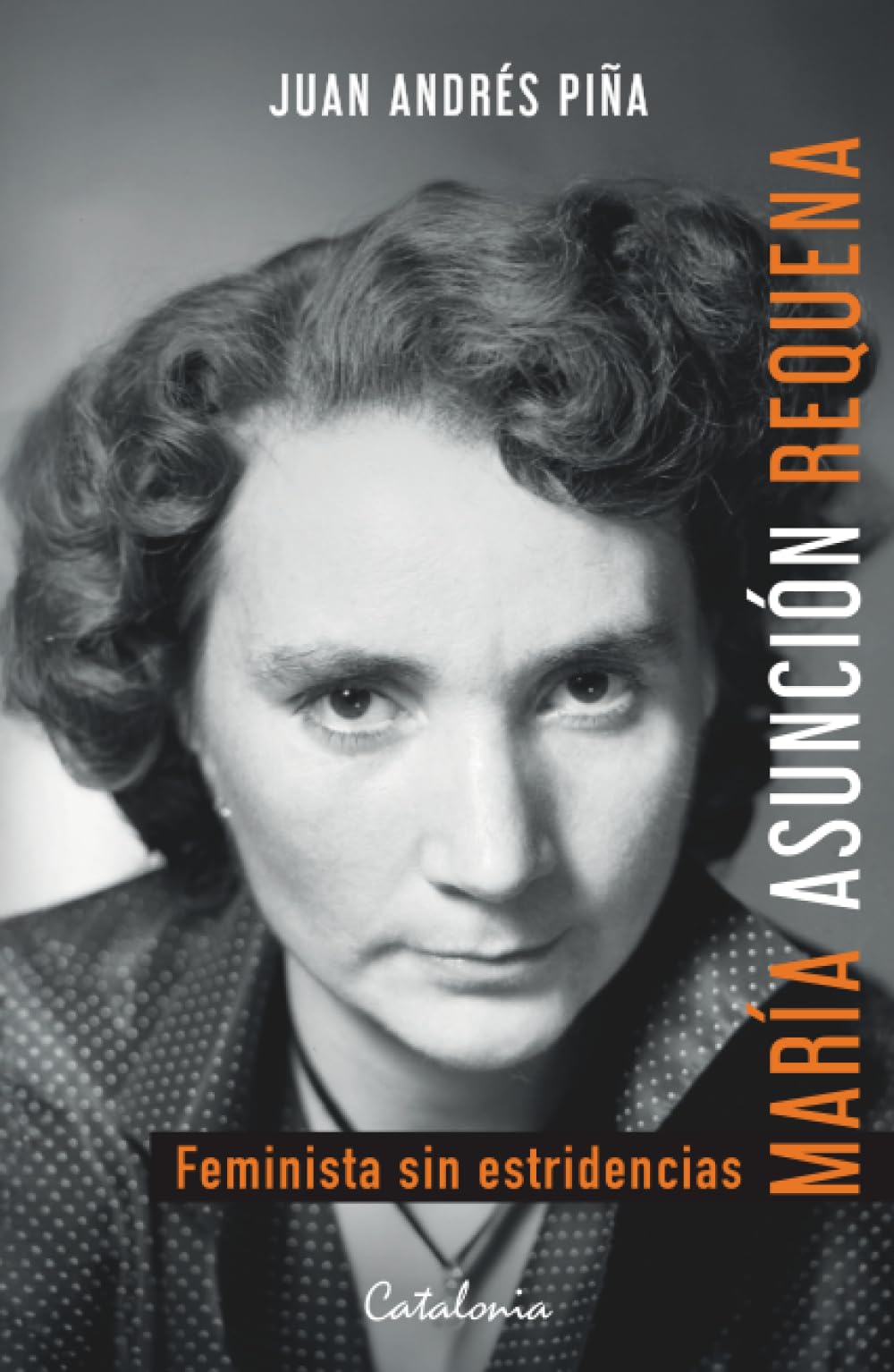 María Asunción Requena: Feminista sin estridencias