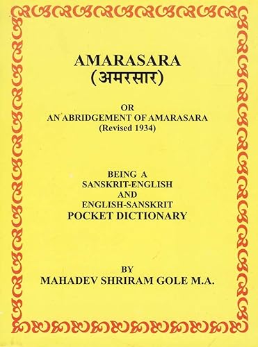 Amarasara: Being a Sanskrit-English and English-Sanskrit Pocket Dictionary