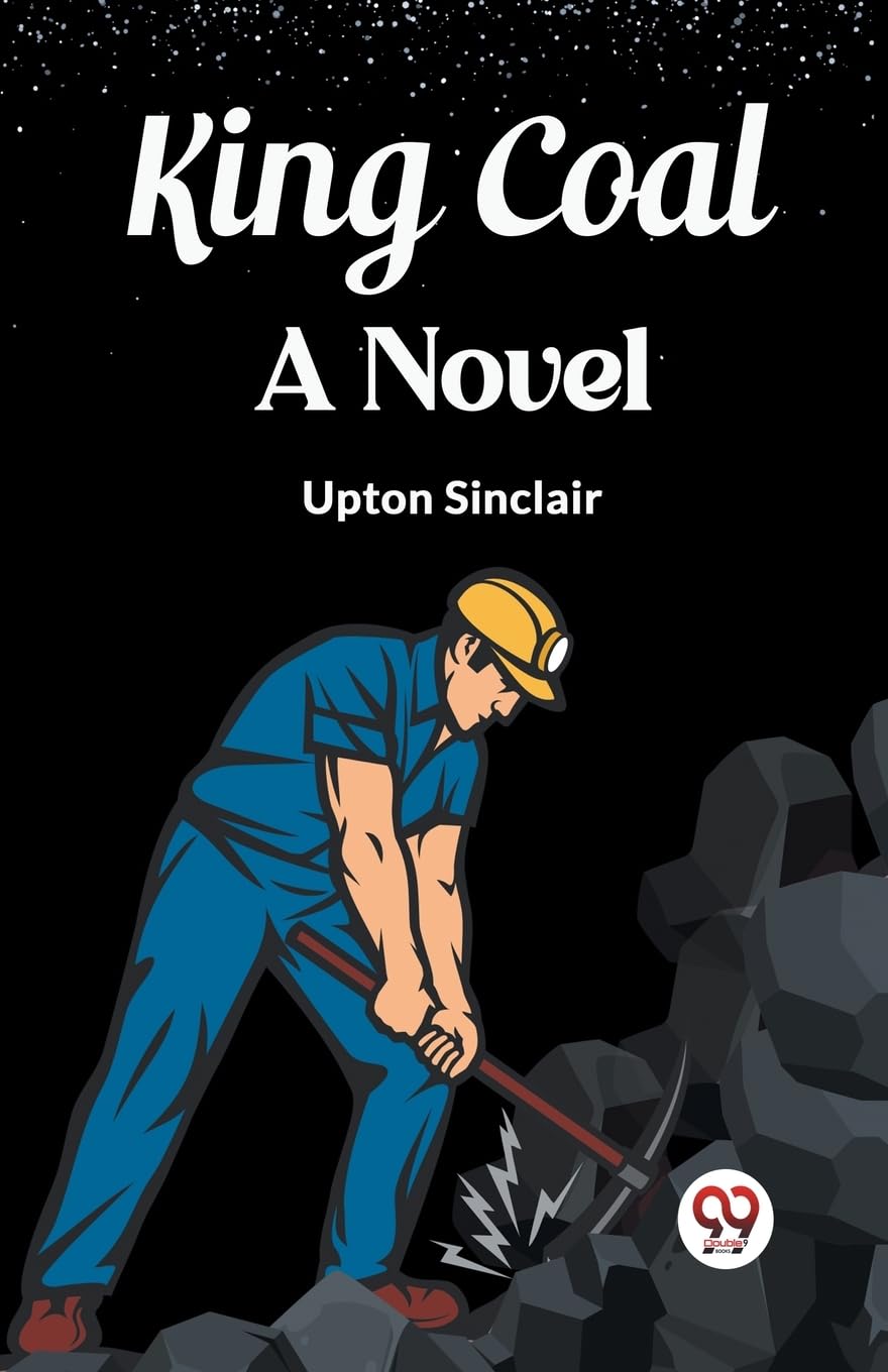 King CoalA Novel (Edition2023)