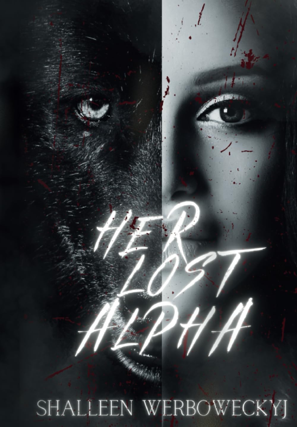 Her Lost Alpha: Book 1 (Paranormal Romance)