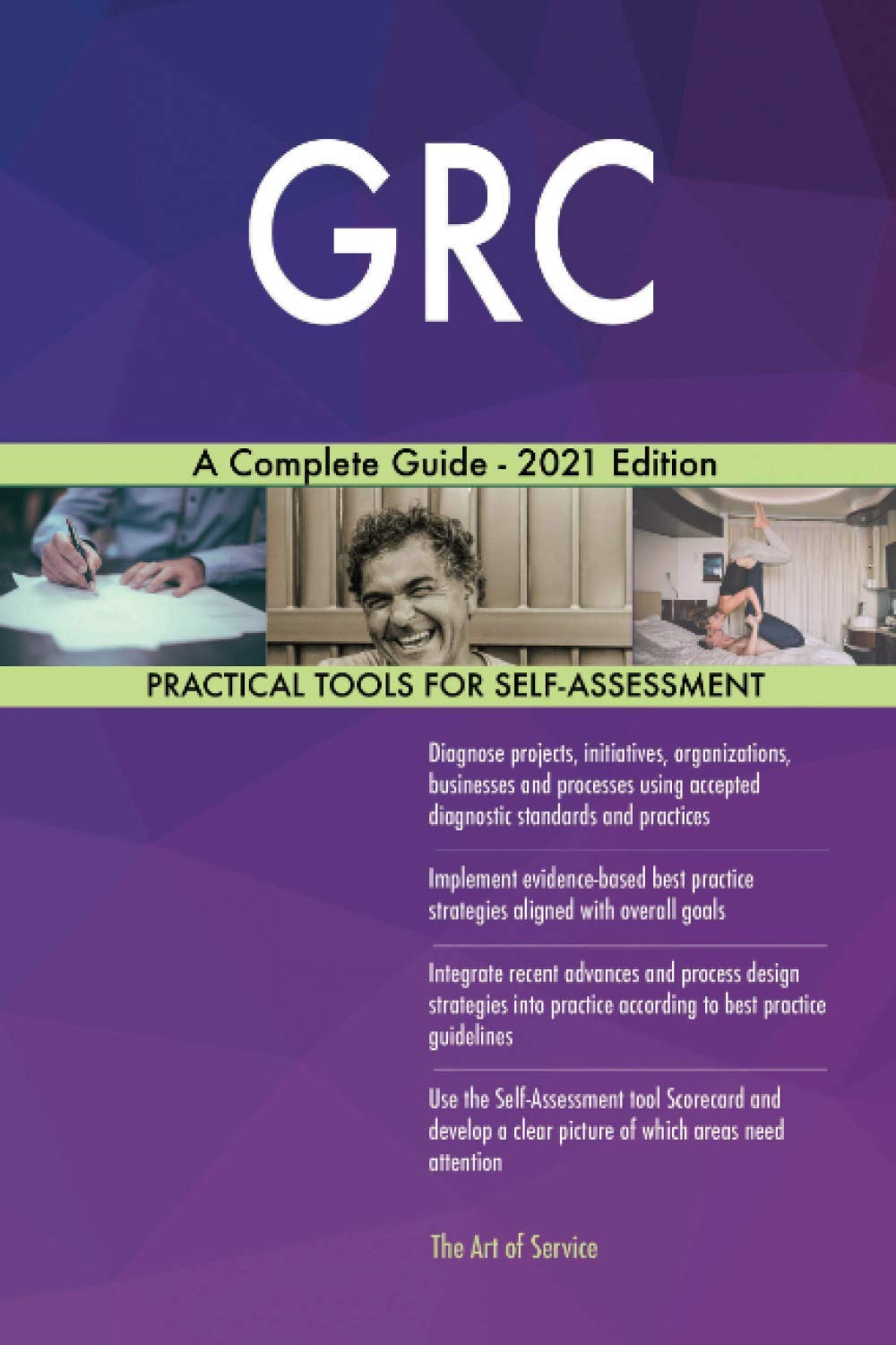 GRC A Complete Guide - 2021 Edition