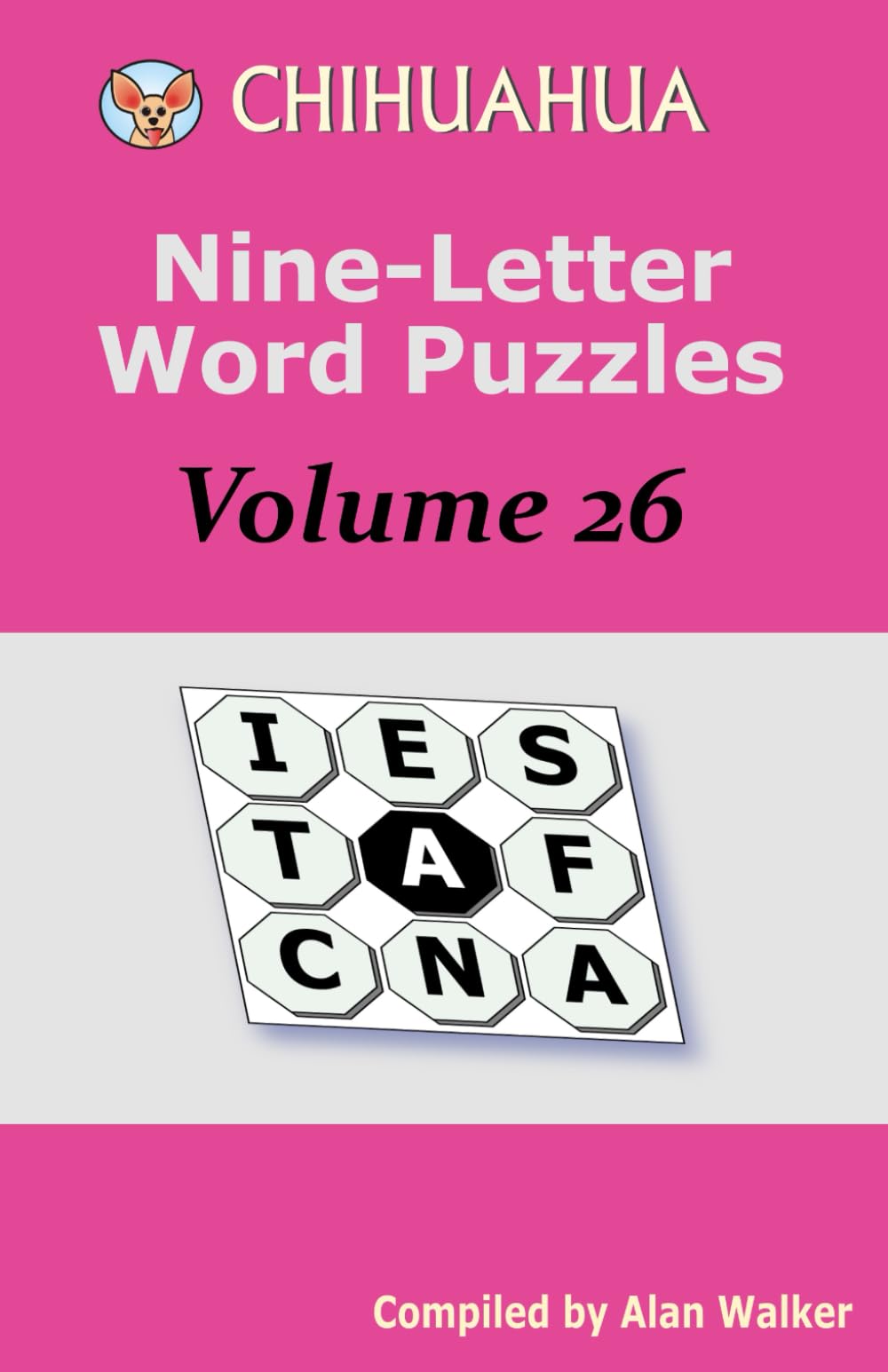 Chihuahua Nine-Letter Word Puzzles Volume 26